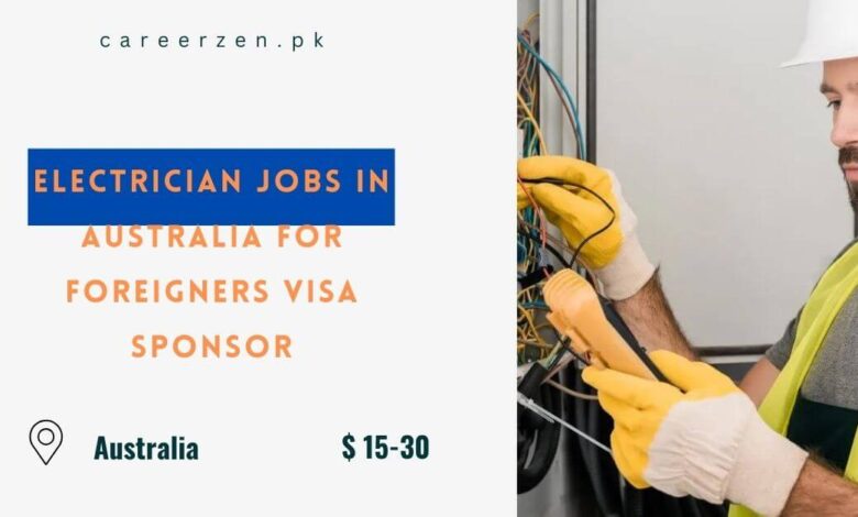 Electrician Jobs in Australia for Foreigners Visa Sponsor