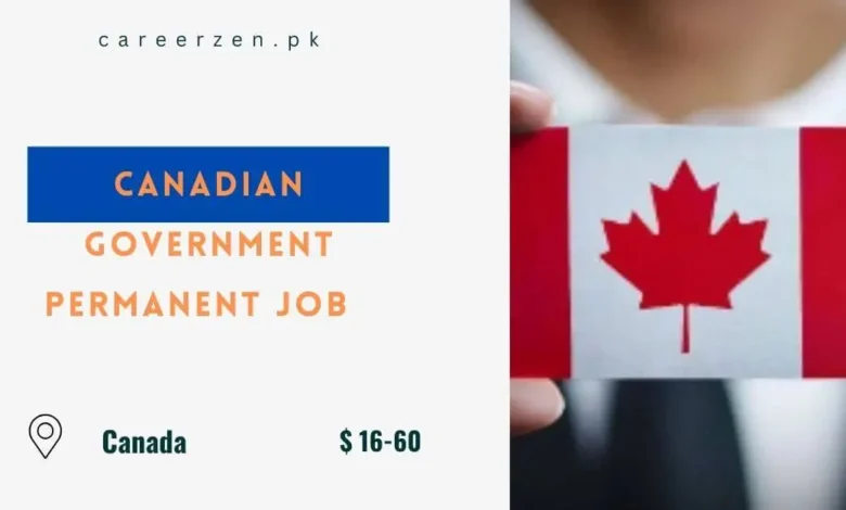 Canadian Government Permanent Job