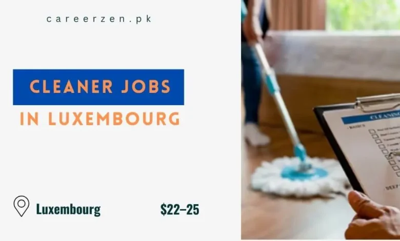 Cleaner Jobs in Luxembourg