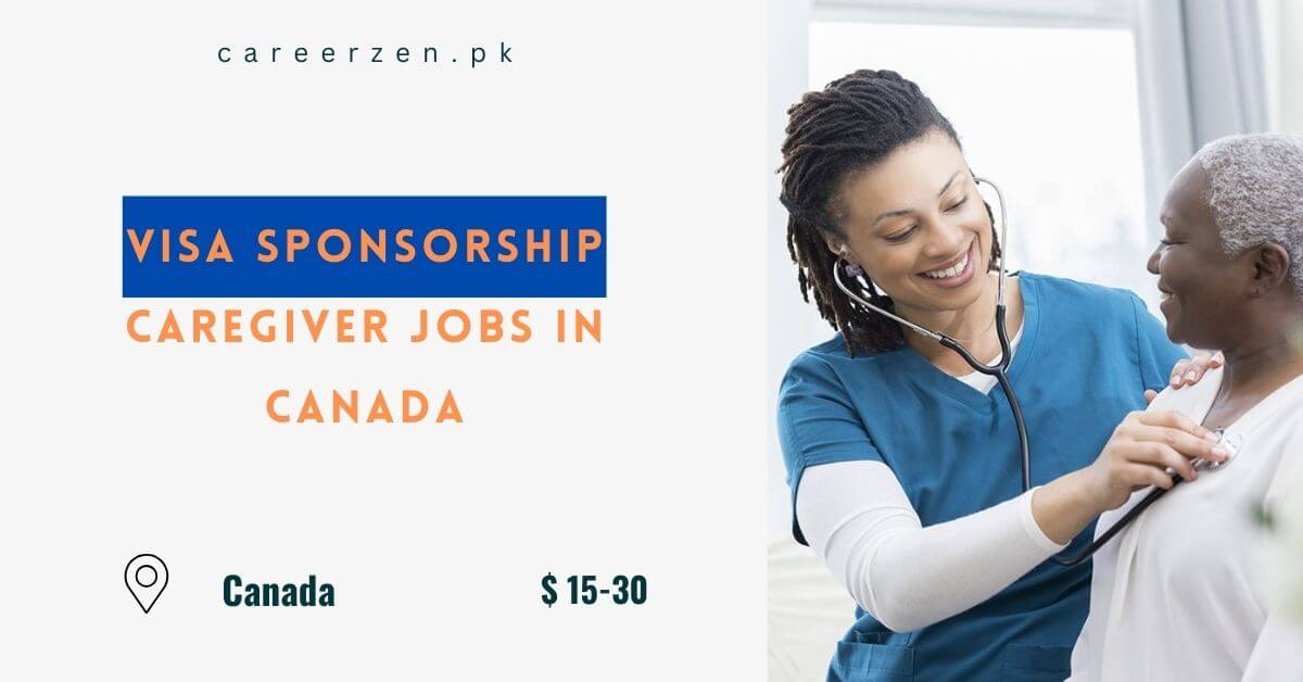 Visa Sponsorship Caregiver Jobs in Canada 2024 - Apply Now