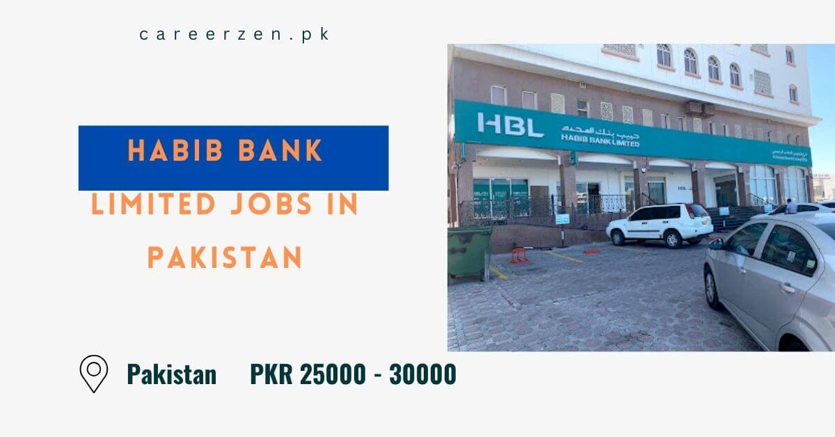 Habib Bank Limited Jobs in Pakistan 2024 Apply Now