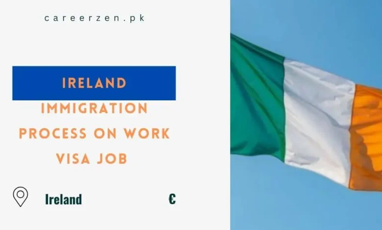 Ireland Immigration Process
