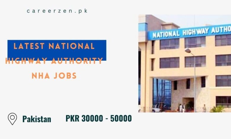 Latest National Highway Authority NHA Jobs