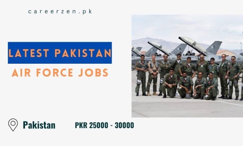 Latest Pakistan Air Force Jobs