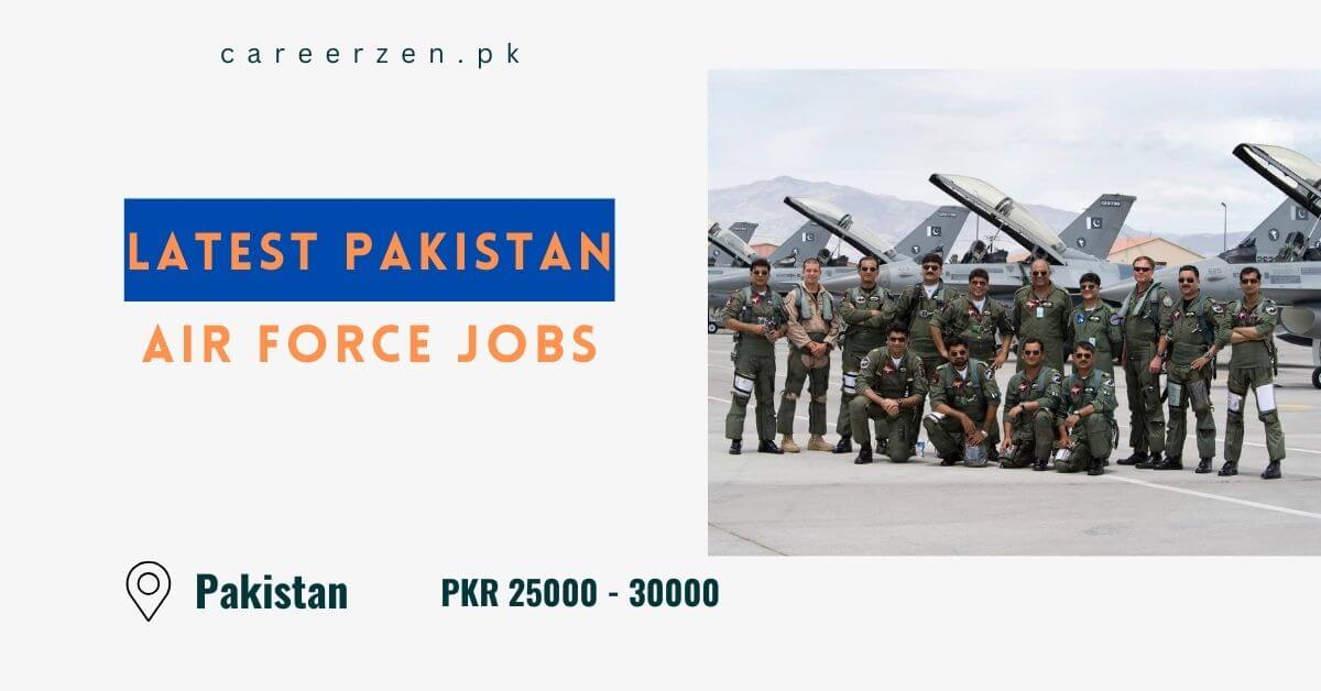 Latest Pakistan Air Force Jobs 2024 - Apply Now