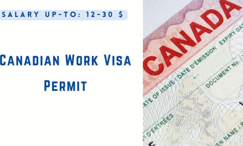 Canadian Work Visa Permit