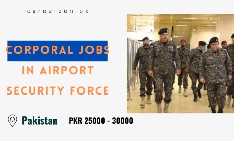 Corporal Jobs in Airport Security Force