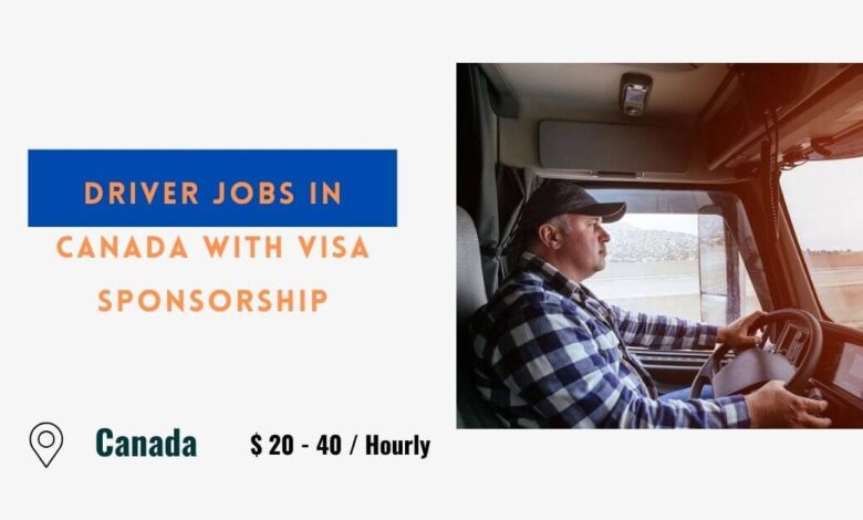 Driver Jobs in Canada with Visa Sponsorship