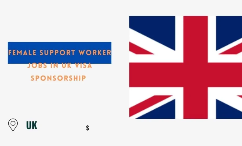 Female Support Worker Jobs in UK