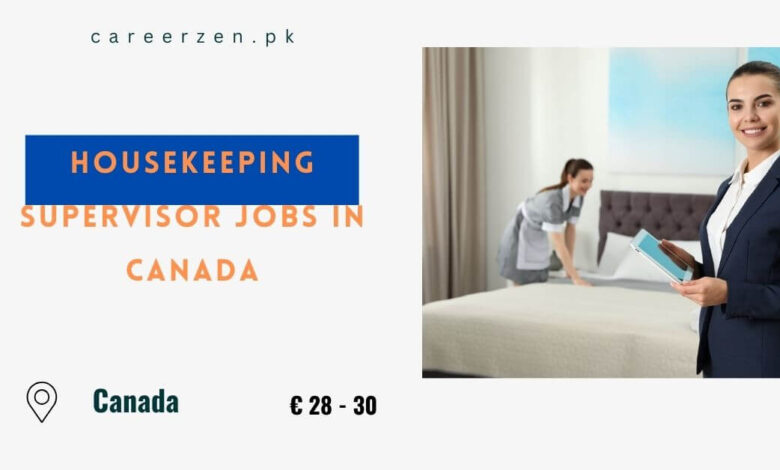 Housekeeping Supervisor Jobs in Canada