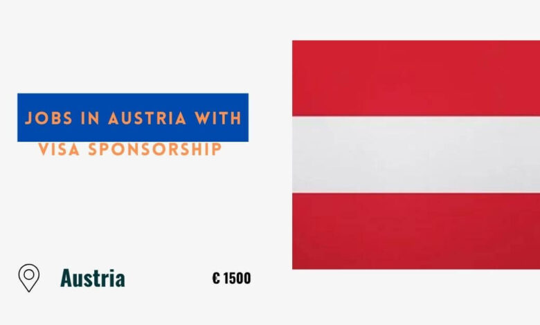 Jobs in Austria with Visa Sponsorship