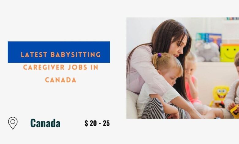 Latest Babysitting Caregiver Jobs in Canada