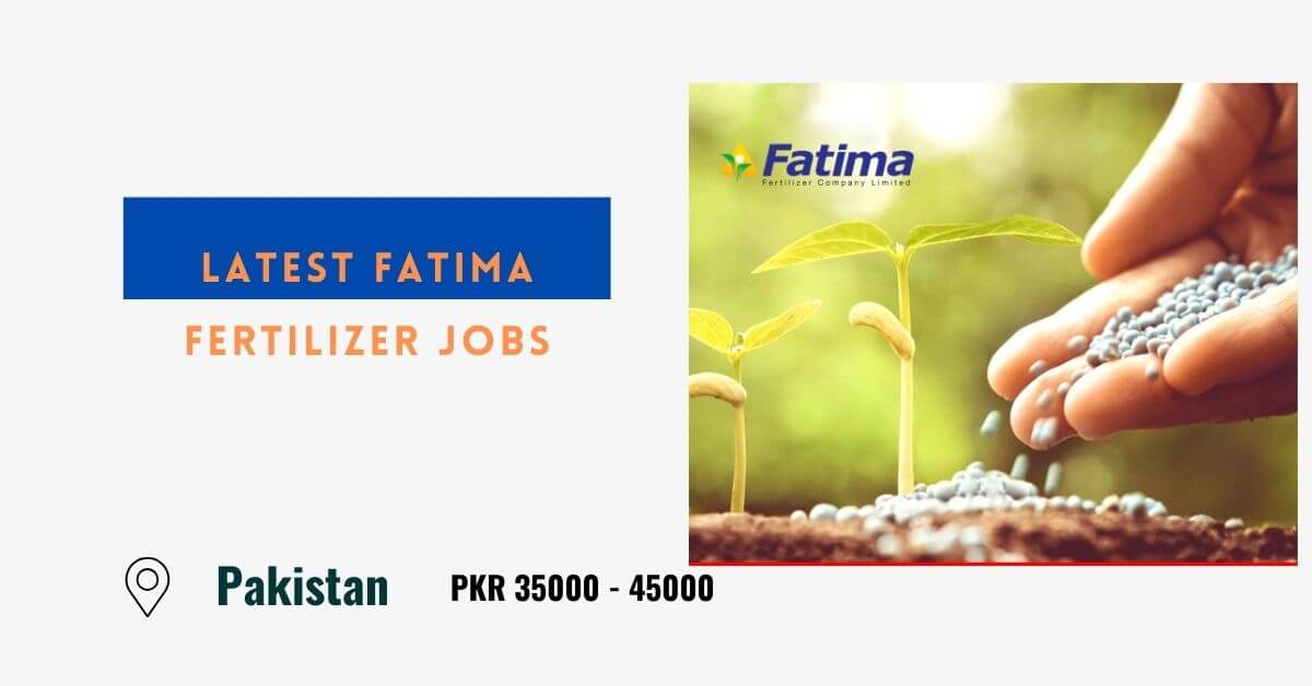 Latest Fatima Fertilizer Jobs 2024 - Online Apply