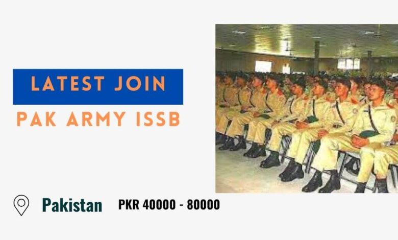 Latest Join Pak Army ISSB