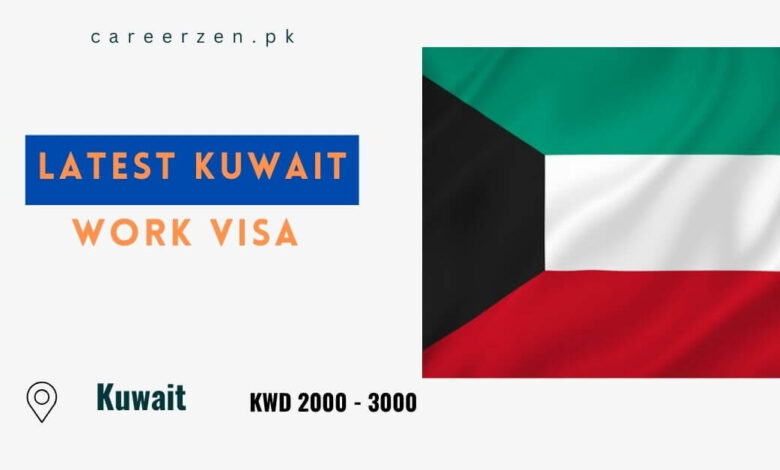 Latest Kuwait Work Visa