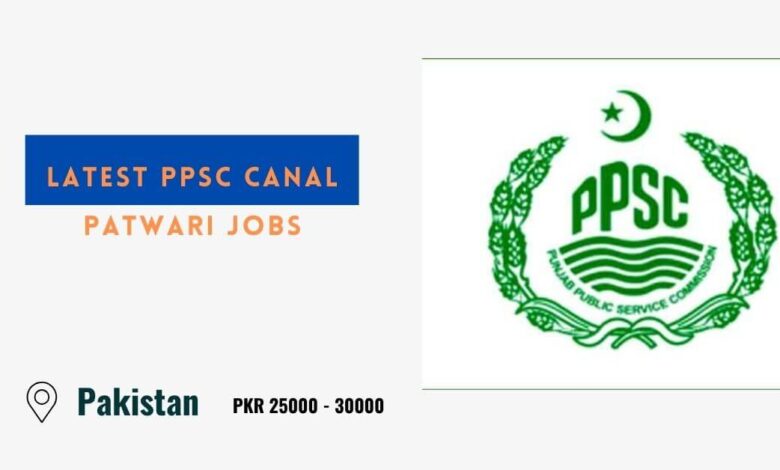 Latest PPSC Canal Patwari Jobs