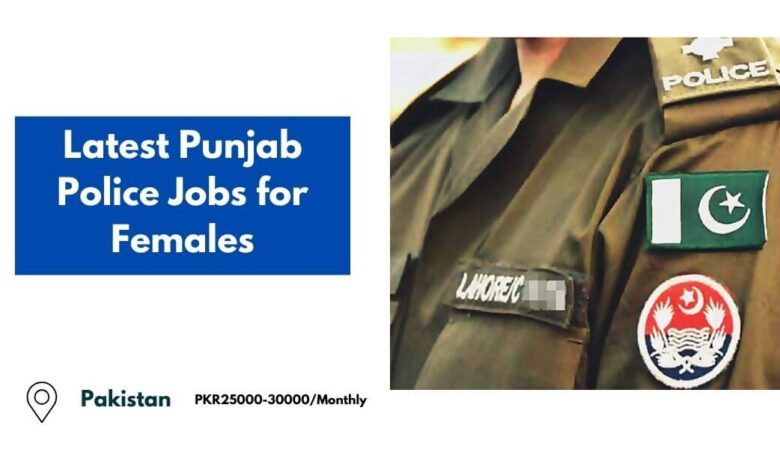 Latest Punjab Police Jobs for Females