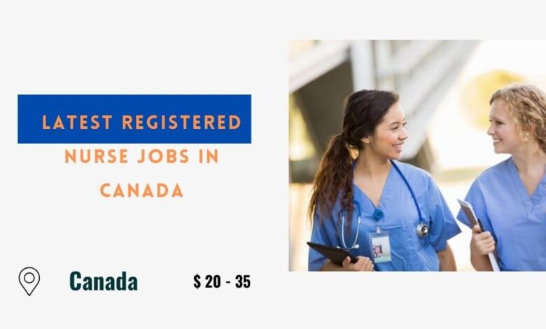 Latest Registered Nurse Jobs in Canada