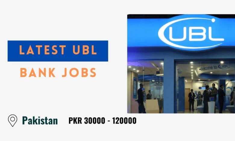 Latest UBL Bank Jobs