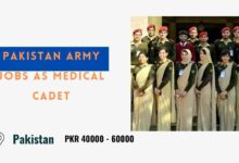 Pakistan Army Jobs as Medical Cadet