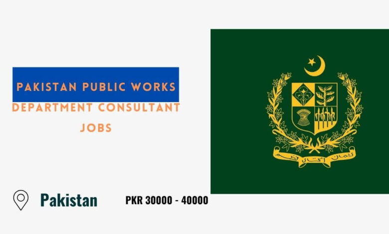 Pakistan Public Works Department Consultant Jobs