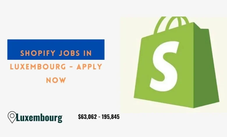 Shopify Jobs in Luxembourg