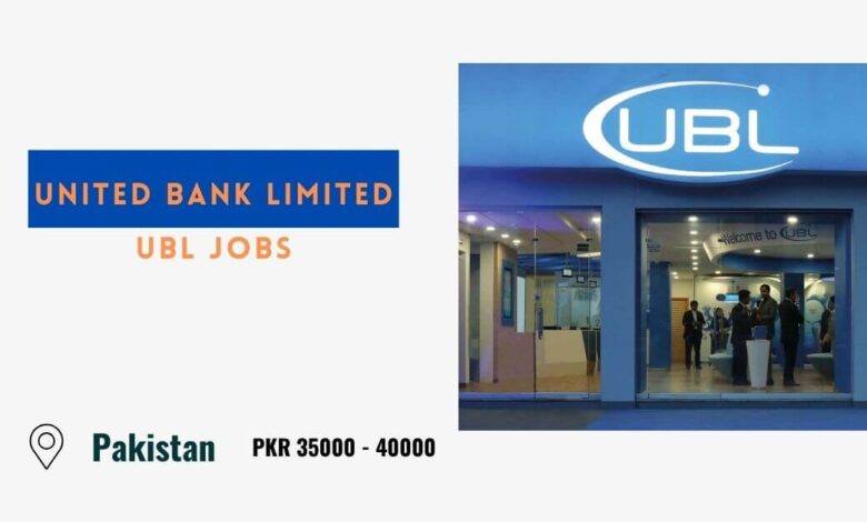 United Bank Limited UBL Jobs