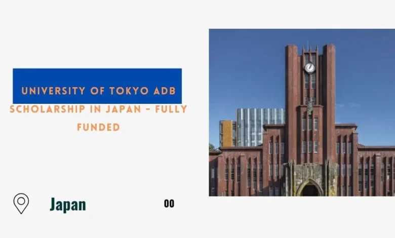 University of Tokyo ADB Scholarship