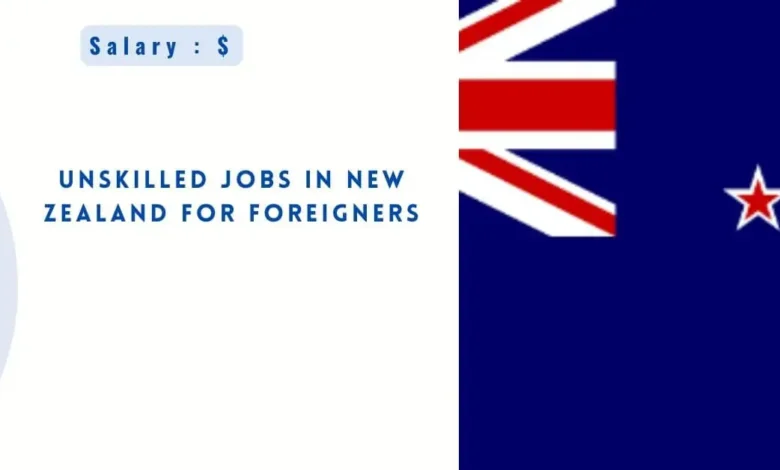 Unskilled Jobs in New Zealand