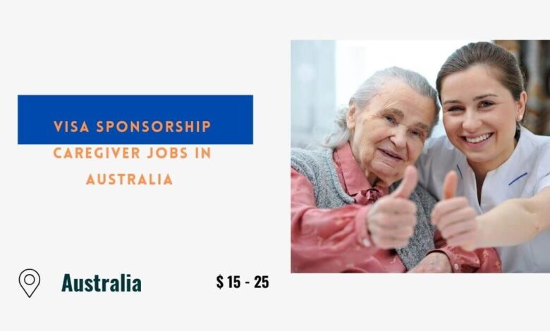 Visa Sponsorship Caregiver Jobs in Australia