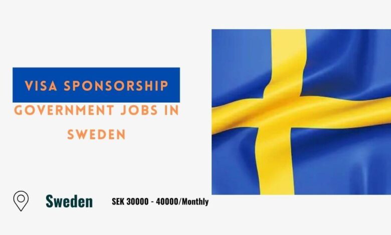 Visa Sponsorship Government Jobs in Sweden