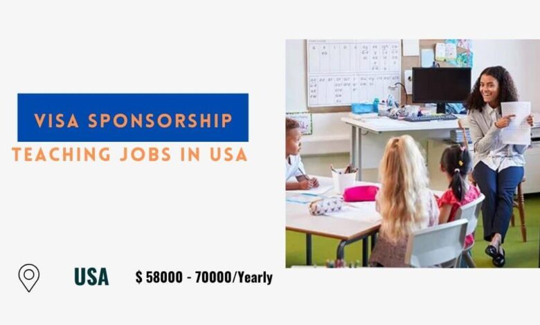 Visa Sponsorship Teaching Jobs in USA