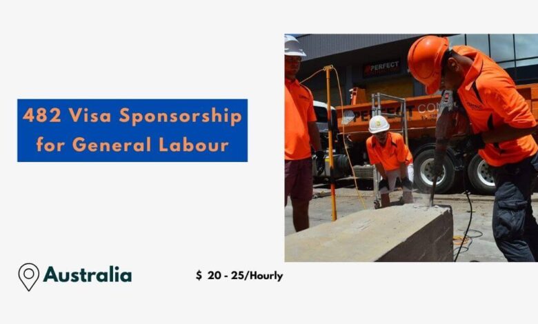 482 Visa Sponsorship for General Labour