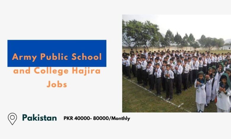 Army Public School and College Hajira Jobs