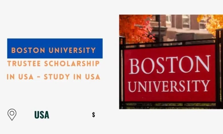 Boston University Trustee Scholarship