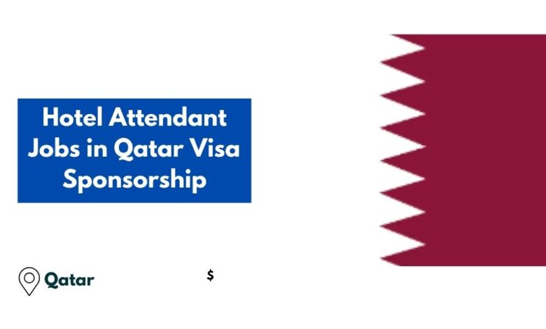 Hotel Attendant Jobs in Qatar