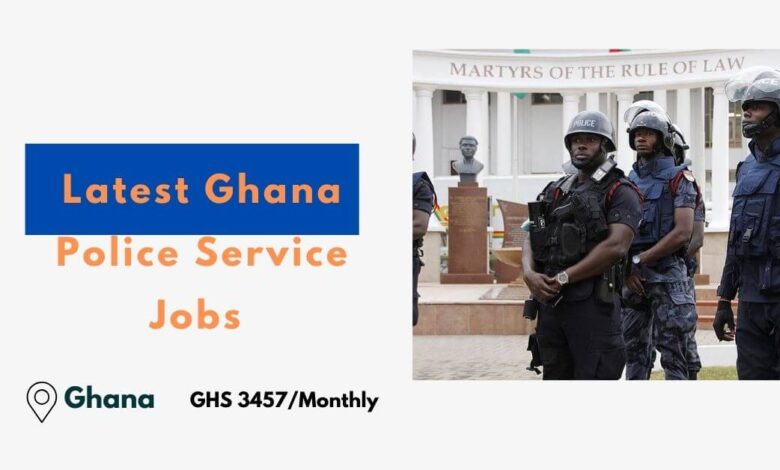 Latest Ghana Police Service Jobs