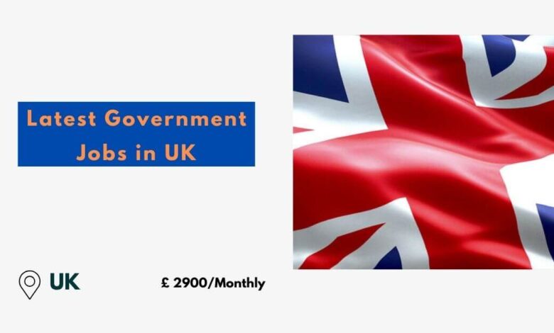 Latest Government Jobs in UK