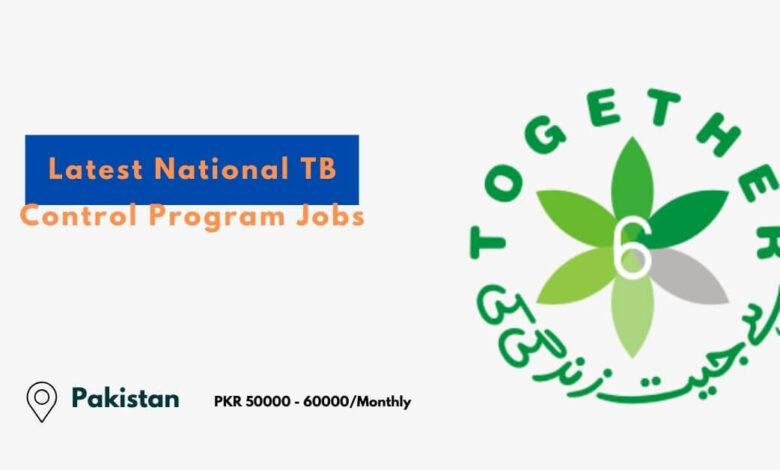 Latest National TB Control Program Jobs