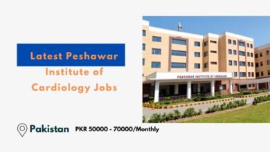 Latest Peshawar Institute of Cardiology Jobs