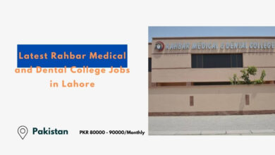 Latest Rahbar Medical and Dental College Jobs in Lahore