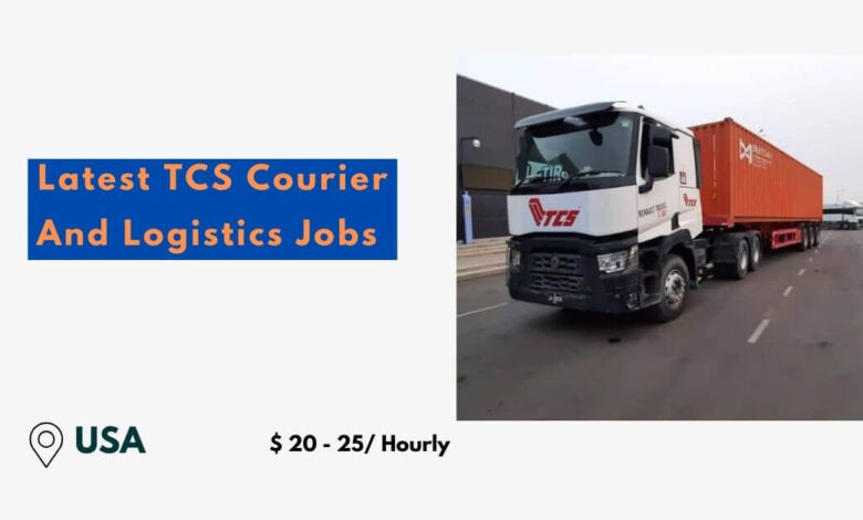 Latest TCS Courier And Logistics Jobs