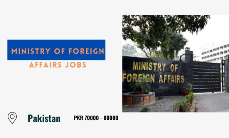 Ministry of Foreign Affairs Jobs