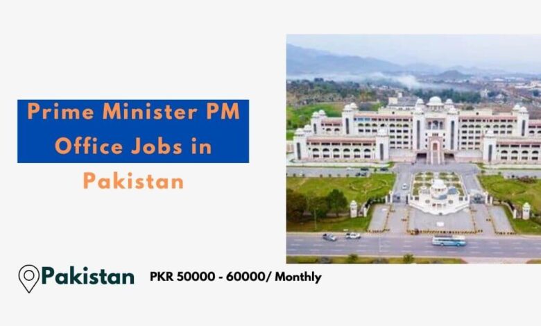 Prime Minister PM Office Jobs in Pakistan