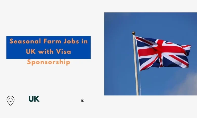 Seasonal Farm Jobs in UK