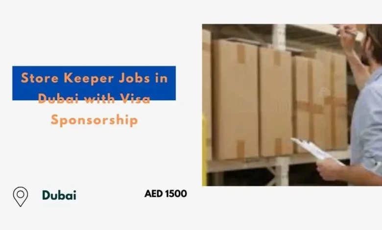 Store Keeper Jobs in Dubai