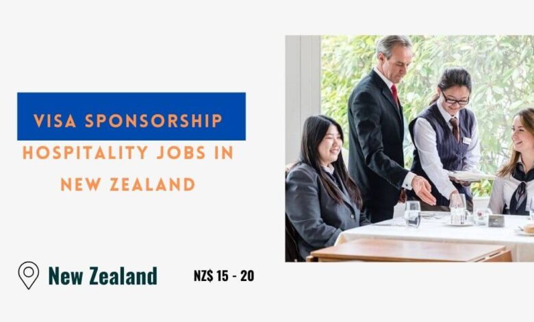 Visa Sponsorship Hospitality Jobs in New Zealand