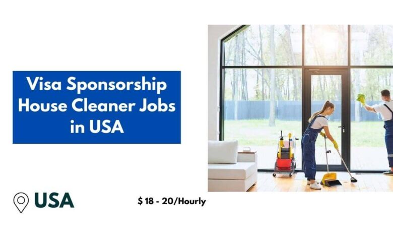 Visa Sponsorship House Cleaner Jobs in USA