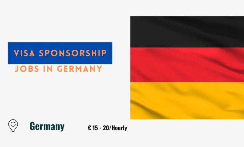 Visa Sponsorship Jobs in Germany