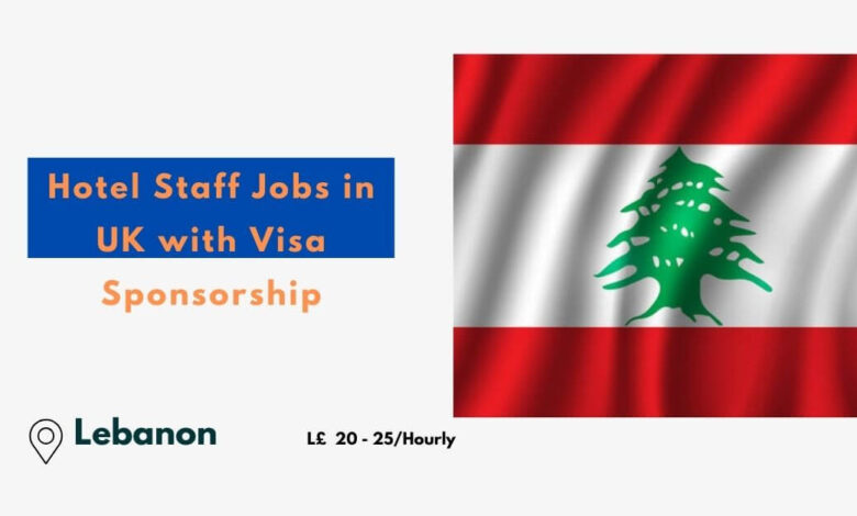 Visa Sponsorship Jobs in Lebanon for Foreigners